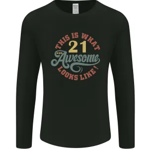21st Birthday 21 Year Old Awesome Looks Like Mens Long Sleeve T-Shirt